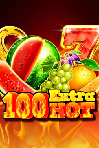 Бесплатная игра 100 Extra Hot | Вулкан Казино играть онлайн
