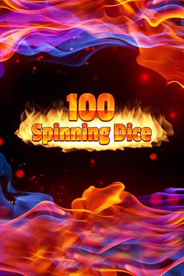 Бесплатная игра 100 Spinning Dice | Вулкан Казино играть онлайн
