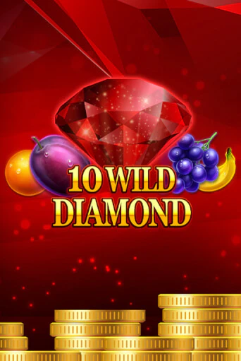 Бесплатная игра 10 Wild Diamond | Вулкан Казино играть онлайн
