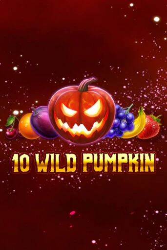 Бесплатная игра 10 Wild Pumpkin   | Вулкан Казино играть онлайн