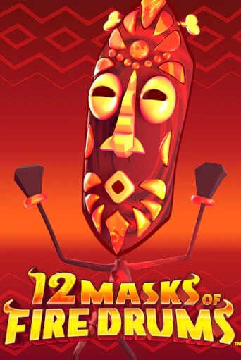 Бесплатная игра 12 Masks of Fire Drums™ | Вулкан Казино играть онлайн