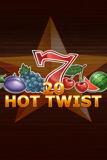Бесплатная игра 20 Hot Twist | Вулкан Казино играть онлайн