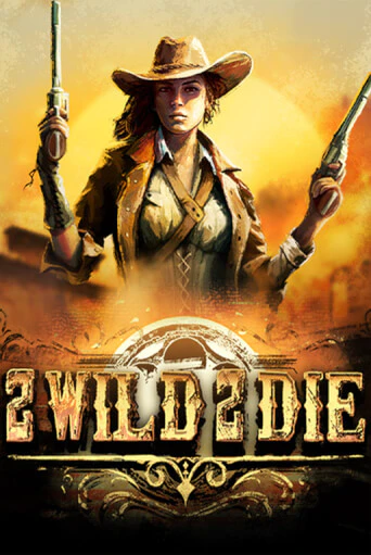 Бесплатная игра 2Wild2Die | Вулкан Казино играть онлайн