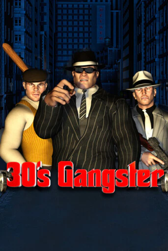 Бесплатная игра Thirties Gangster | Вулкан Казино играть онлайн