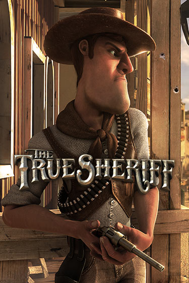 Бесплатная игра The True Sheriff | Вулкан Казино играть онлайн
