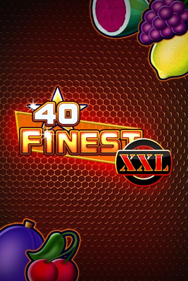 Бесплатная игра 40 Finest XXL | Вулкан Казино играть онлайн