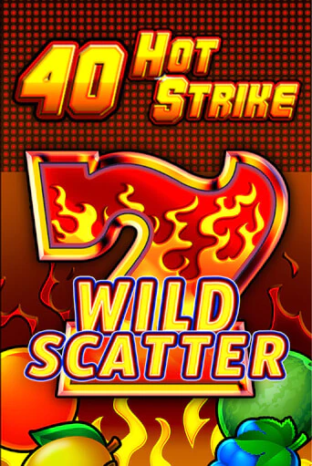 Бесплатная игра 40 Hot Strike | Вулкан Казино играть онлайн
