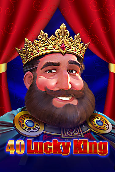 Бесплатная игра 40 Lucky King | Вулкан Казино играть онлайн