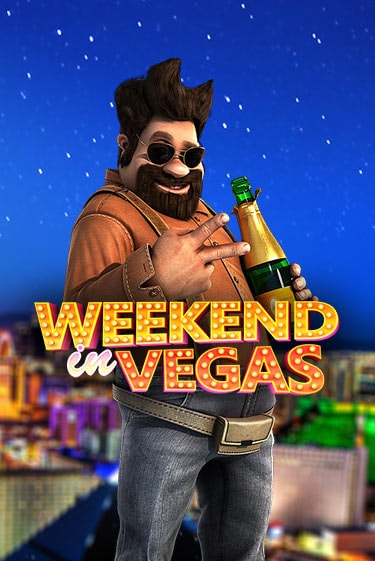 Бесплатная игра Weekend In Vegas | Вулкан Казино играть онлайн
