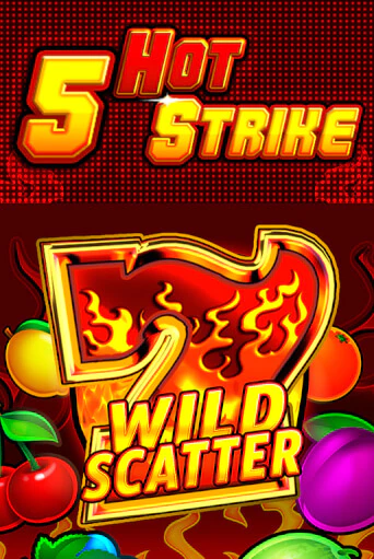Бесплатная игра 5 Hot Strike | Вулкан Казино играть онлайн