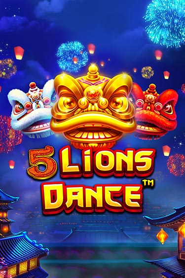 Бесплатная игра 5 Lions Dance | Вулкан Казино играть онлайн