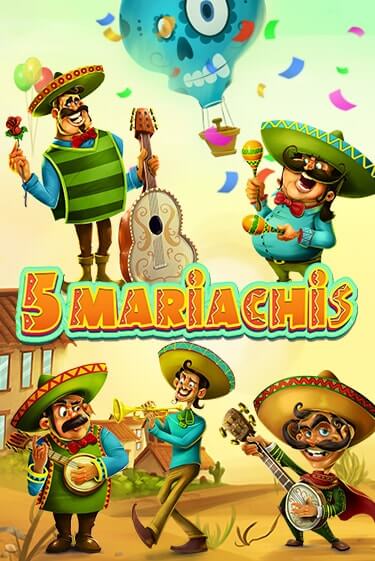 Бесплатная игра 5 Mariachis | Вулкан Казино играть онлайн