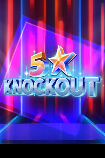 Бесплатная игра 5 Star Knockout | Вулкан Казино играть онлайн