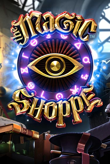 Бесплатная игра Magic Shoppe | Вулкан Казино играть онлайн