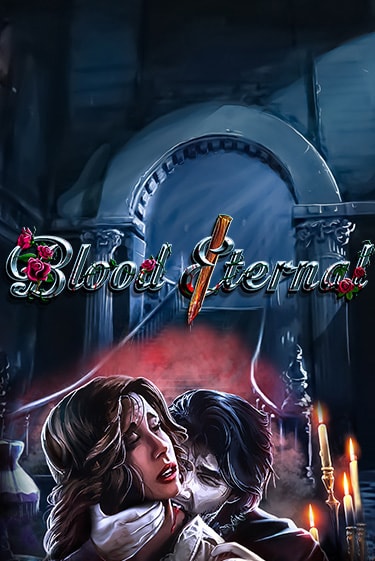 Бесплатная игра Blood Eternal | Вулкан Казино играть онлайн