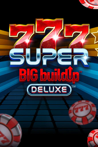 Бесплатная игра 777 Super BIG BuildUp™ Deluxe™ | Вулкан Казино играть онлайн
