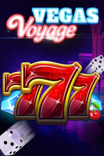 Бесплатная игра 777 - Vegas Voyage | Вулкан Казино играть онлайн