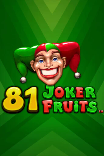 Бесплатная игра 81 Joker Fruits | Вулкан Казино играть онлайн