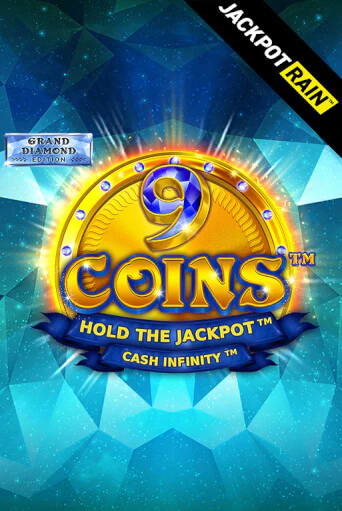 Бесплатная игра 9 Coins Grand Diamond Edition JackpotRain | Вулкан Казино играть онлайн