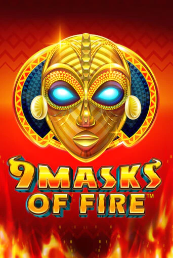 Бесплатная игра 9 Masks of Fire | Вулкан Казино играть онлайн