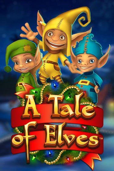 Бесплатная игра A Tale of Elves | Вулкан Казино играть онлайн