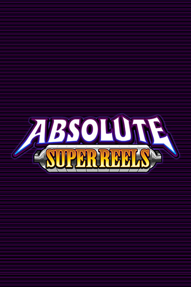 Бесплатная игра Absolute Super Reels | Вулкан Казино играть онлайн
