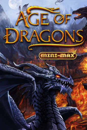 Бесплатная игра Age of Dragons Mini-Max | Вулкан Казино играть онлайн