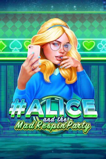Бесплатная игра Alice and the Mad Respin Party | Вулкан Казино играть онлайн