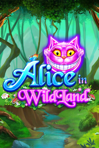 Бесплатная игра Alice in WildLand | Вулкан Казино играть онлайн