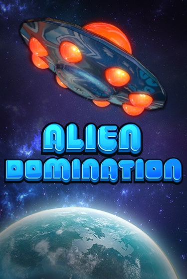 Бесплатная игра Alien Domination | Вулкан Казино играть онлайн