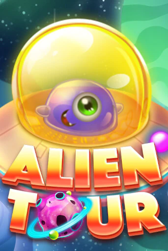 Бесплатная игра Alien Tour | Вулкан Казино играть онлайн