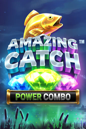 Бесплатная игра Amazing Catch Power Combo™ | Вулкан Казино играть онлайн