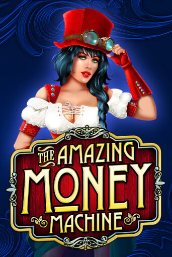 Бесплатная игра Amazing Money Machine | Вулкан Казино играть онлайн