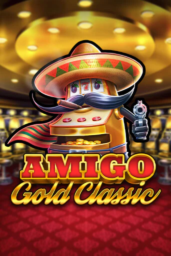 Бесплатная игра Amigo Gold Classic | Вулкан Казино играть онлайн