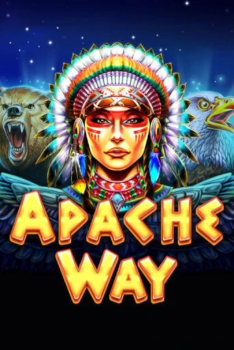 Бесплатная игра Apache Way | Вулкан Казино играть онлайн