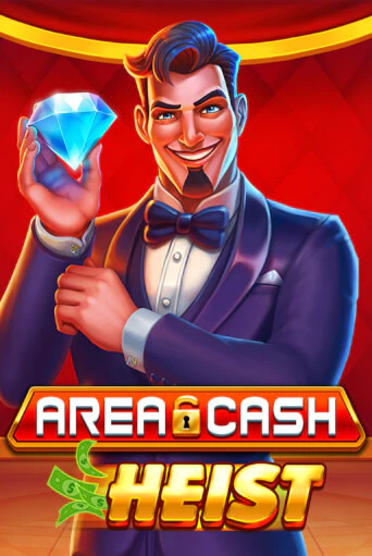 Бесплатная игра Area Cash™ Heist | Вулкан Казино играть онлайн