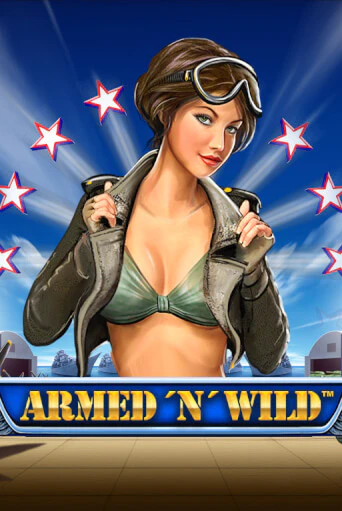 Бесплатная игра Armed and Wild | Вулкан Казино играть онлайн