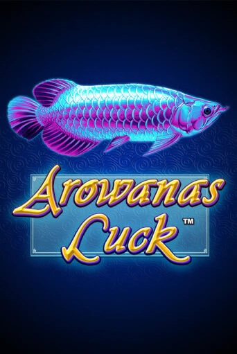 Бесплатная игра Arowanas Luck | Вулкан Казино играть онлайн