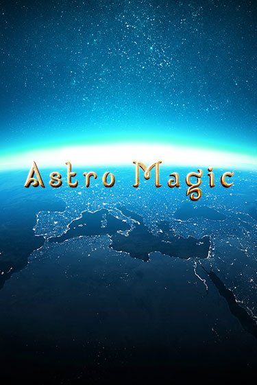Бесплатная игра Astro Magic | Вулкан Казино играть онлайн