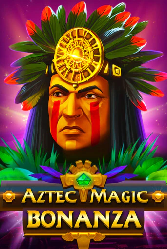 Бесплатная игра Aztec Magic Bonanza | Вулкан Казино играть онлайн