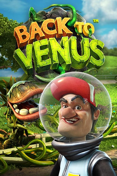 Бесплатная игра Back To Venus | Вулкан Казино играть онлайн