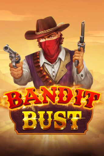 Бесплатная игра Bandit Bust | Вулкан Казино играть онлайн