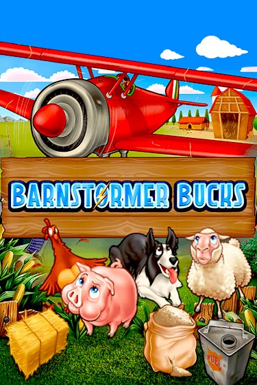 Бесплатная игра Barnstormer Bucks | Вулкан Казино играть онлайн