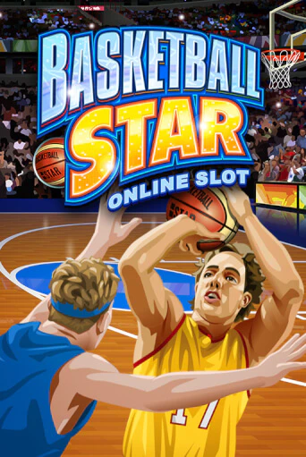 Бесплатная игра Basketball Star | Вулкан Казино играть онлайн