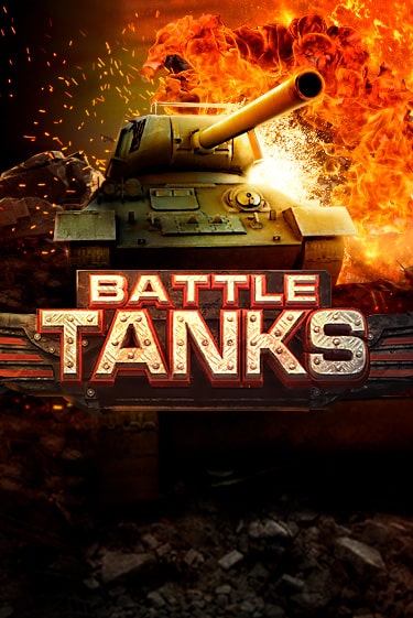 Бесплатная игра Battle Tanks | Вулкан Казино играть онлайн