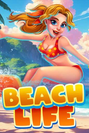 Бесплатная игра Beach Life | Вулкан Казино играть онлайн