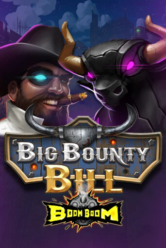Бесплатная игра Big Bounty Bill BoomBoom | Вулкан Казино играть онлайн