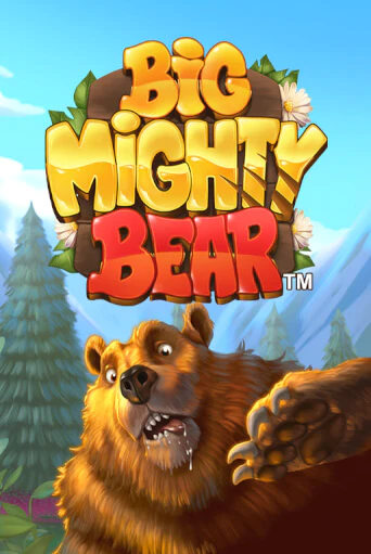 Бесплатная игра Big Mighty Bear | Вулкан Казино играть онлайн