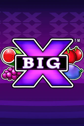Бесплатная игра Big X | Вулкан Казино играть онлайн