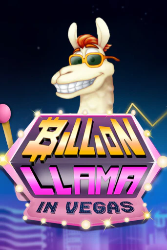 Бесплатная игра Billion Llama in Vegas | Вулкан Казино играть онлайн